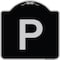 Signmission Sign with Letter P Heavy-Gauge Aluminum Architectural Sign, 18" x 18", BS-1818-22934 A-DES-BS-1818-22934 - alternate 1